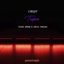Cirqit - Trupen (X6Cta Remix)