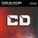 Goblin Hulms - Those Days (Original Mix)