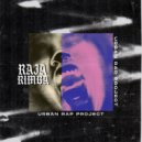 Urban Rap Project - Raja Rimba (Original Mix)
