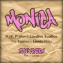 Matt Prehn feat. Lasdiva Soulice - Monica (Samson\'s London Dub)
