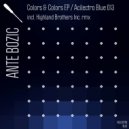 Ante Bozic - Colors & Colors (Highland Brothers Inc. Redub)