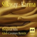 Silkway - Karma (Gleb Cosmos Remix)