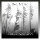 Xen Mayer - Panic Control