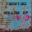 Twist3D - Hollow (Lee Hurren Remix)
