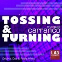 Manuel Carranco - Tossing & Turning
