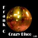 FrankC - Crazy Disco