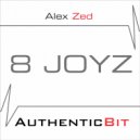 Alex Zed - 8 Joyz (Original Mix)