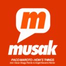 Paco Maroto - How's Things