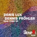 Dennis Frohler - Back & Forth (Original Mix)