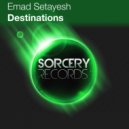 Emad Setayesh - Destinations