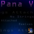 Pana V - No Strings Attached (Naylo Remix)