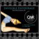 Invisible Entourage - I Am One