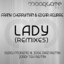 Frank Cherryman & Edgar Aguirre - Lady 2012 (Jordi Tek Remix)