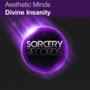 Aesthetic Minds - Divine Insanity