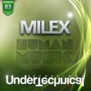 Milex - La Musica