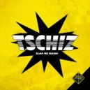 Tschiz Feat. Dennis Wonder - Slap Me Back
