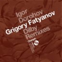 Grigory Fatyanov - Bend Down (Original Mix)