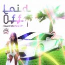 Laid Off - Chase the Plug (Mark Lowry Remix)