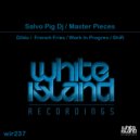 Salvo Pig Dj - Shift