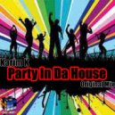 Karim K - Party In Da House (Original Mix)