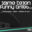 Jaime Tejon - Baila