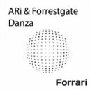 Ari & Forrestgate - Danza