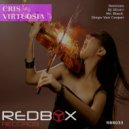 Cris - Virtuosia (DJ Slice R Remix)