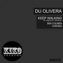 Du Olivera - Keep Walking (Ben Colmen Remix)