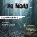 Luan Machado feat. Andre Stream - Shine (Original Mix)