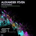 Alexander Piven - Dist My Emotions (Original Mix)