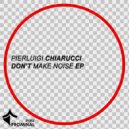 Pierluigi Chiarucci - However (Original Mix)