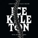 Lorant featuring Black Cracker - Icekeleton