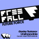 Gordey Tsukanov - Unstoppable