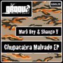 Shango V - Latino Chupacabra (Original Mix)