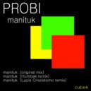 Probi - Manituk (Humbek Remix)