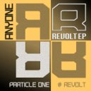 Anyone - Revolt (Original Mix)