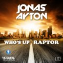 Jonas Ayton - Who\'s Up (Original Mix)