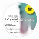 Markus Engel - Don\'t You Feel Part1 (Digital Haze Remix)
