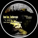 Dani San, Tontherapie - It Will Be Our