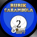 Rurik - Carambola (Original Mix)