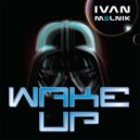 Ivan Melnik - Wake Up