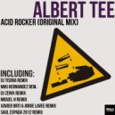 Albert Tee - Acid Rocker (DJ Tisora Remix)