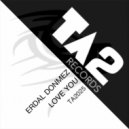 Erdal Donmez - Love You (Original Mix)