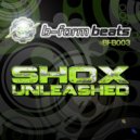 Shox - Unleashed (Original Mix)