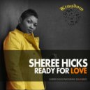 Sheree Hicks, Sol4Orce - Ready For Love