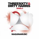 ThreeSixty & Dirty Harris - Diablo
