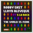 EAST & Lloyd Aleveque feat. MC S La Rock - The World Is Mine (Flair Brothers Remix)