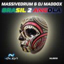 Massivedrum & DJ Maddox - Ela Me Quer