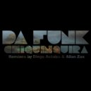 Da Funk - Chiquiquira