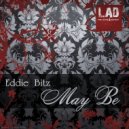 Eddie Bitz - May Be